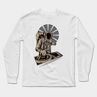 DJ astronaut mixing music Long Sleeve T-Shirt